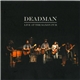 Deadman - Live At The Saxon Pub